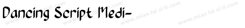 Dancing Script Medi字体转换